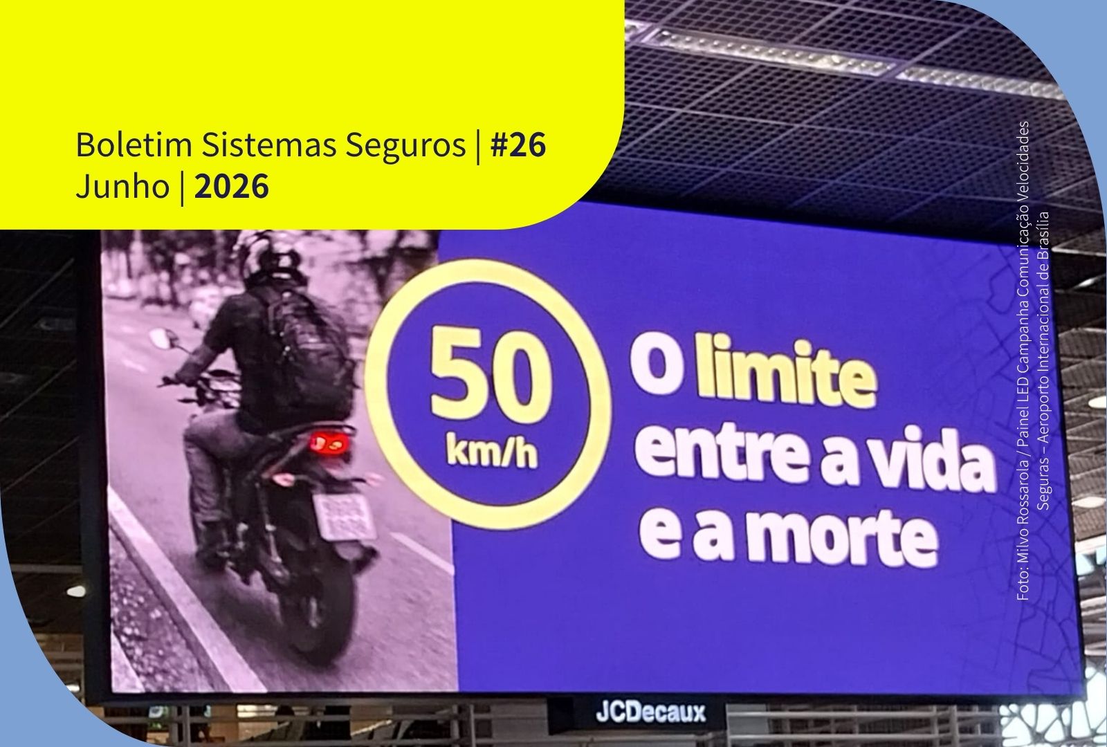 Boletim Sistemas Seguros #26 – Junho/2026