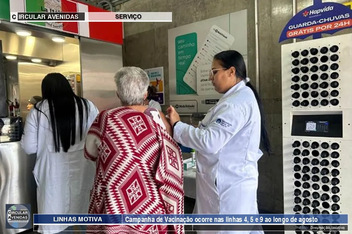 Motiva | Campanha de vacinação ocorre nas linhas 4, 5 e 9 ao longo de agosto