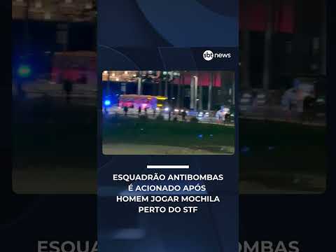 Esquadrão antibombas é acionado após homem jogar mochila perto do STF | #SBTNews